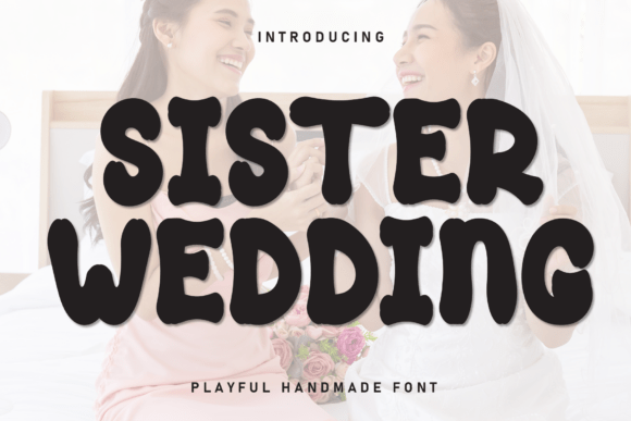 Download Sister Wedding - Wedding Collection